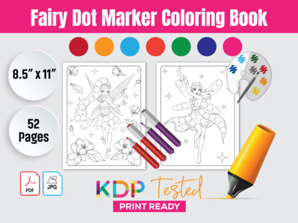 Fairy Dot Marker Coloring Book Interior: A Magical Way to Enhance Learning and Creativity