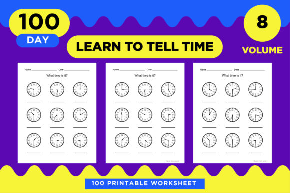 Master Time with 100 Printable Worksheets